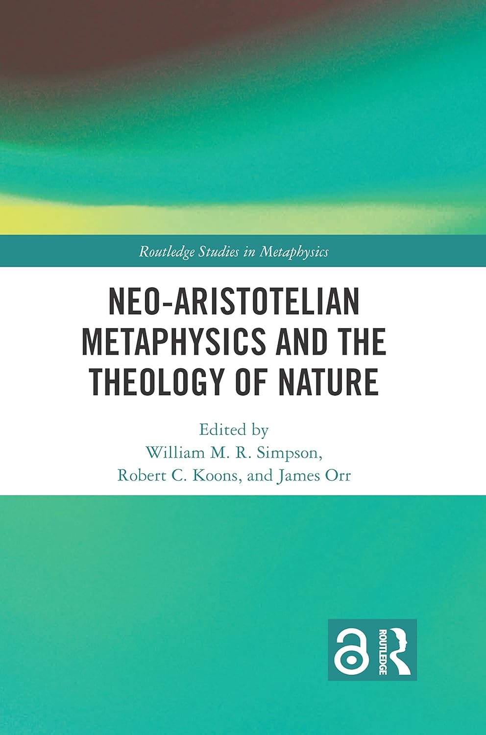 Neo-Aristotelian Metaphysics and the Theology of Nature Review