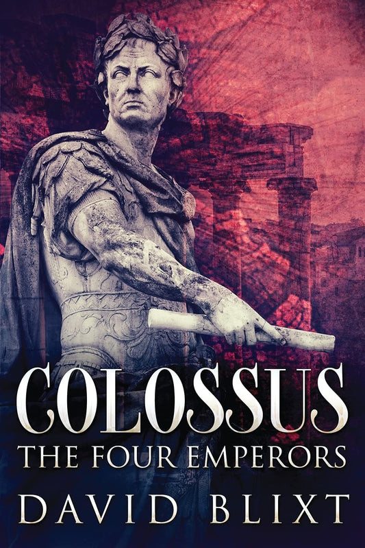 The Four Emperors by David Blixt - A Gripping Historical Novel