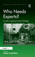 Who Needs Experts? Counter-mapping Cultural Heritage - Inclusive