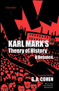 Karl Marx's Theory Of History: A Defence by G. A. Cohen Review