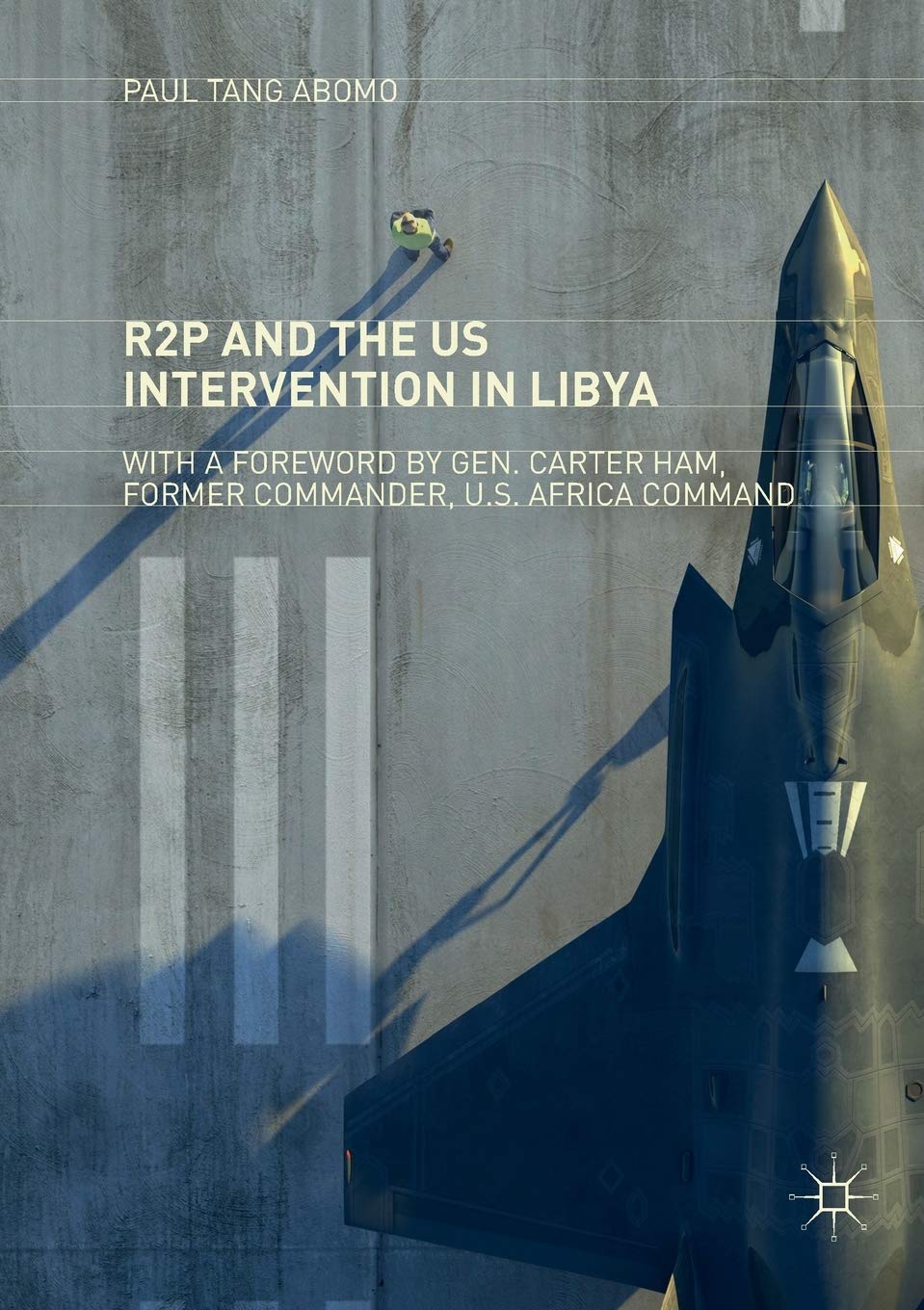 R2P and the US Intervention in Libya: A Comprehensive Analysis