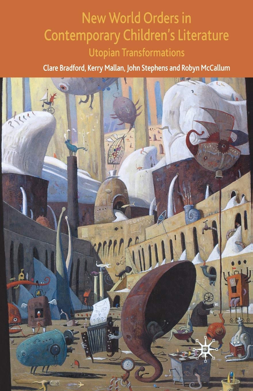 New World Orders in Contemporary Children's Literature Review