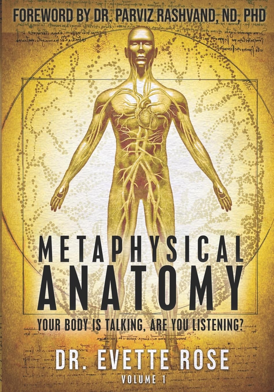 Metaphysical Anatomy: Understanding Your Body's Messages