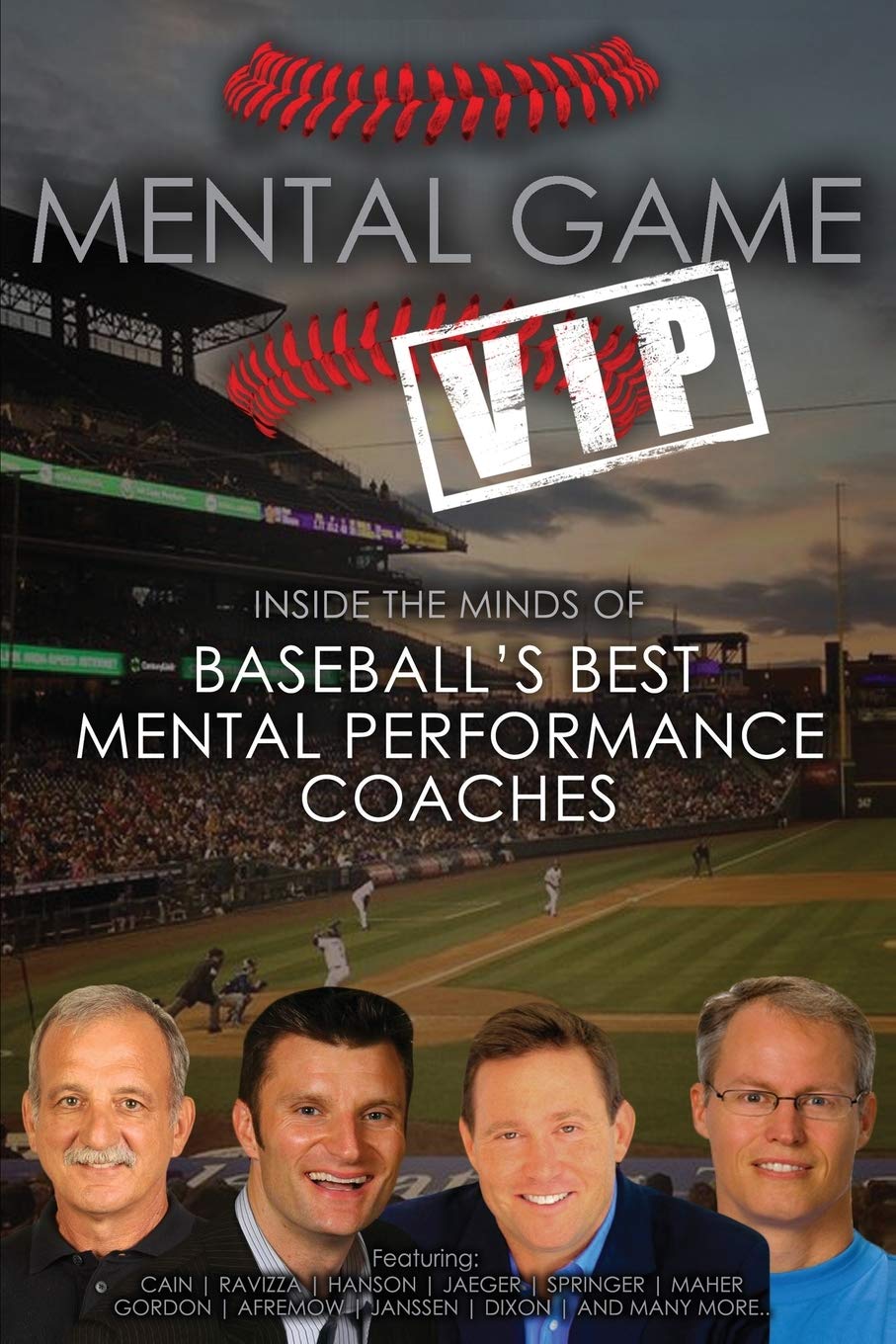 Mental Game VIP: Insights from Baseball's Best Coaches