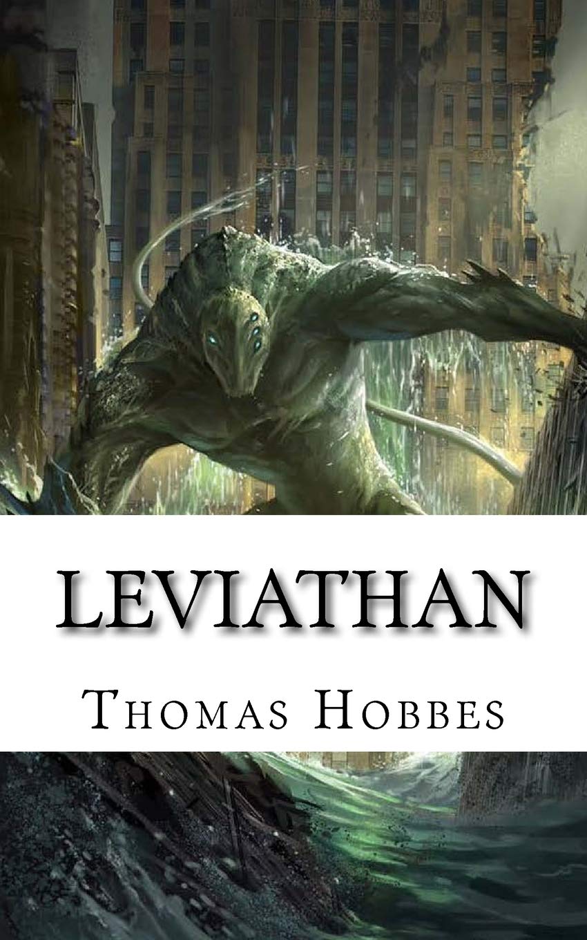 Leviathan by Thomas Hobbes: A Deep Dive into Political Philosophy