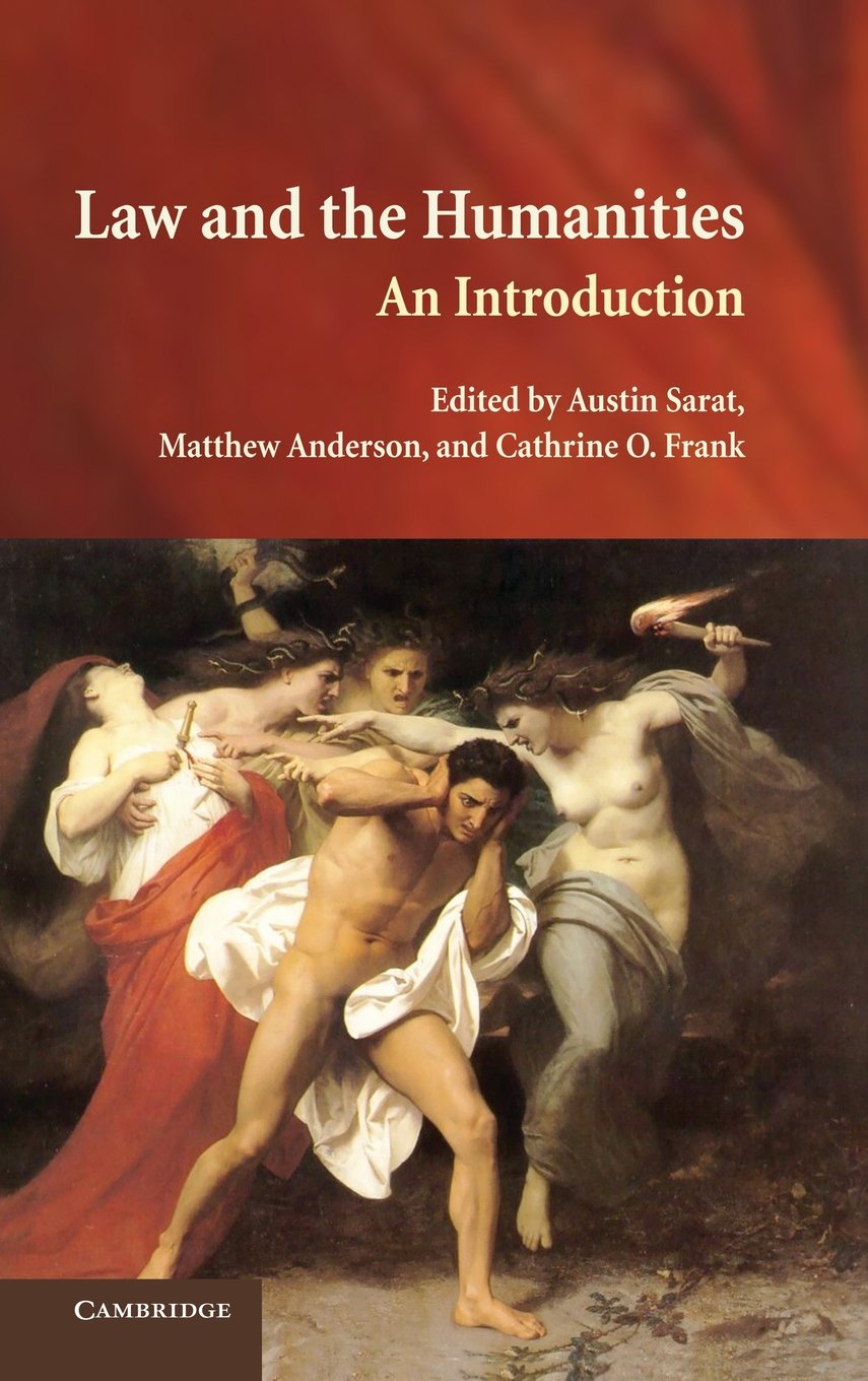 Law and the Humanities: An Introduction to Legal Studies