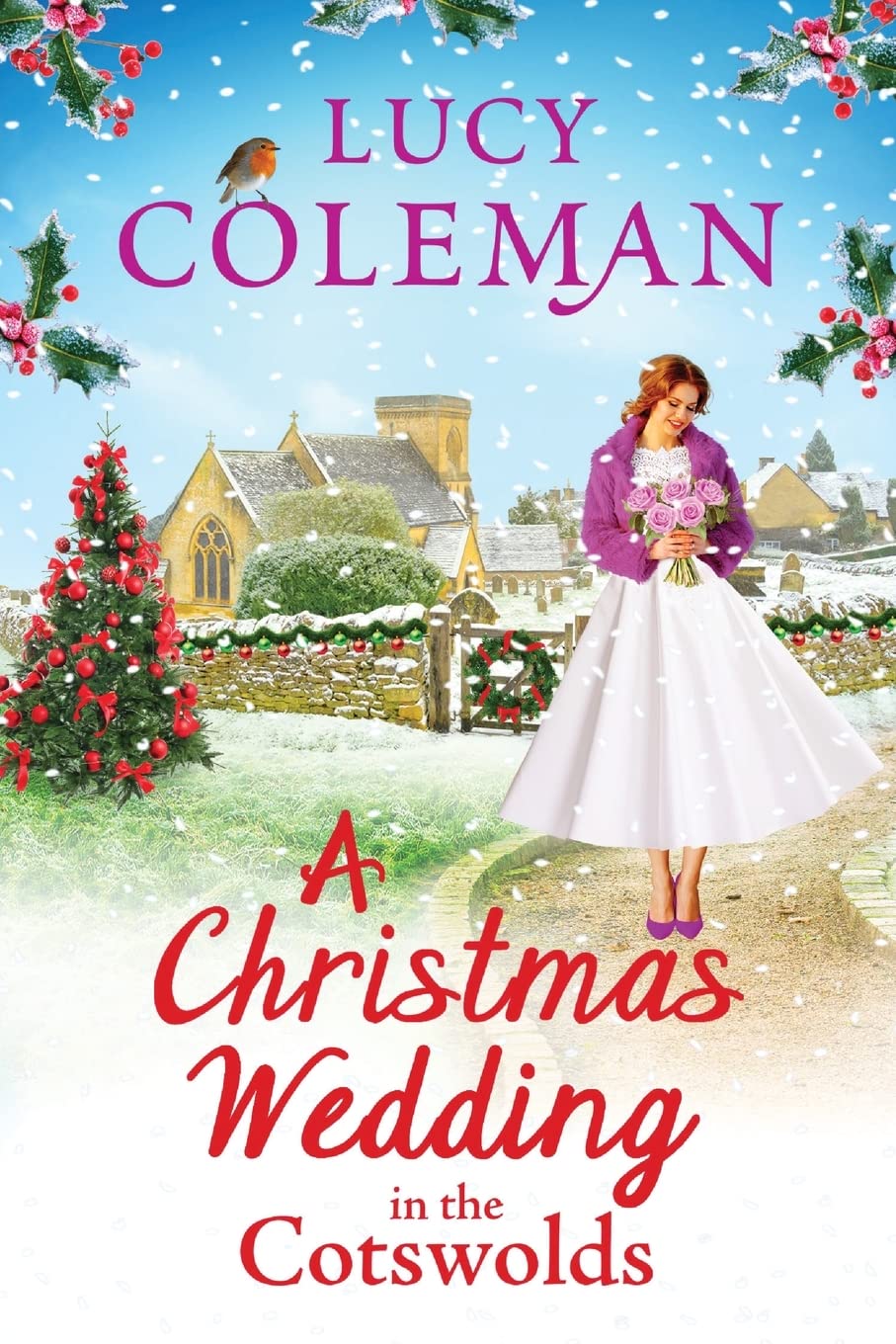A Christmas Wedding in the Cotswolds: An Uplifting Read