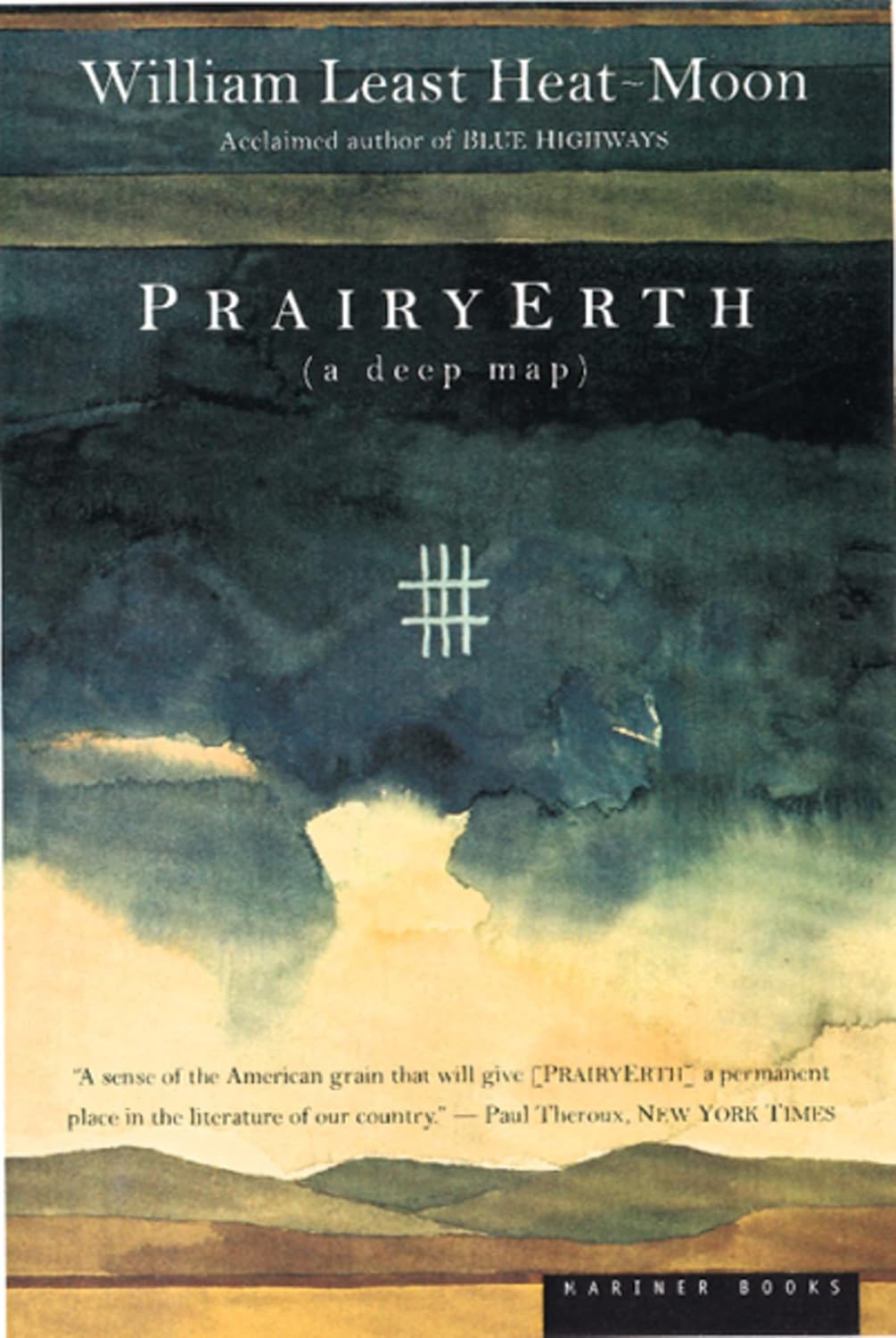 Prairyerth: Deep Map by William Least Heat-Moon