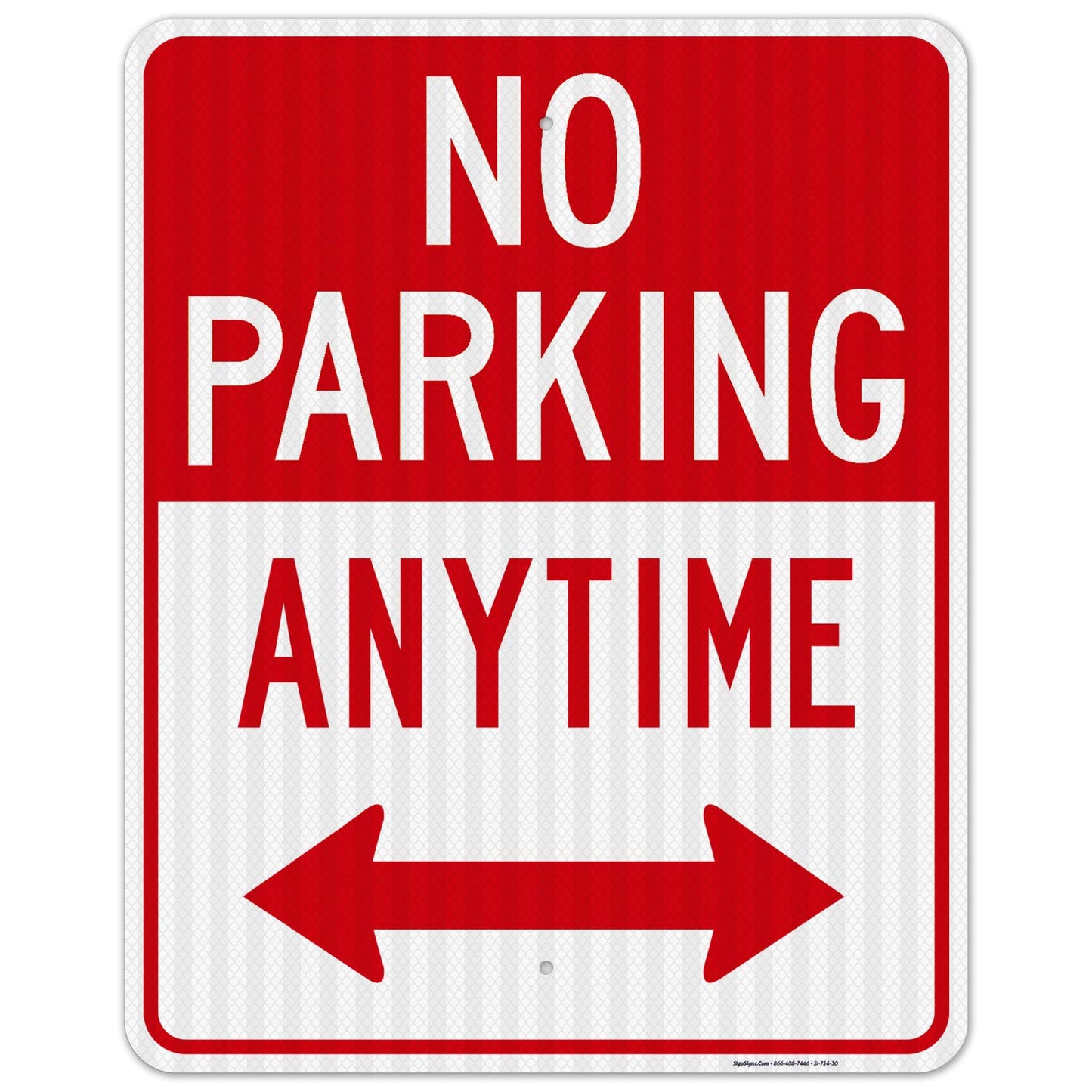 No Parking Anytime Sign with Arrows, 24x30 Inches, Durable Design