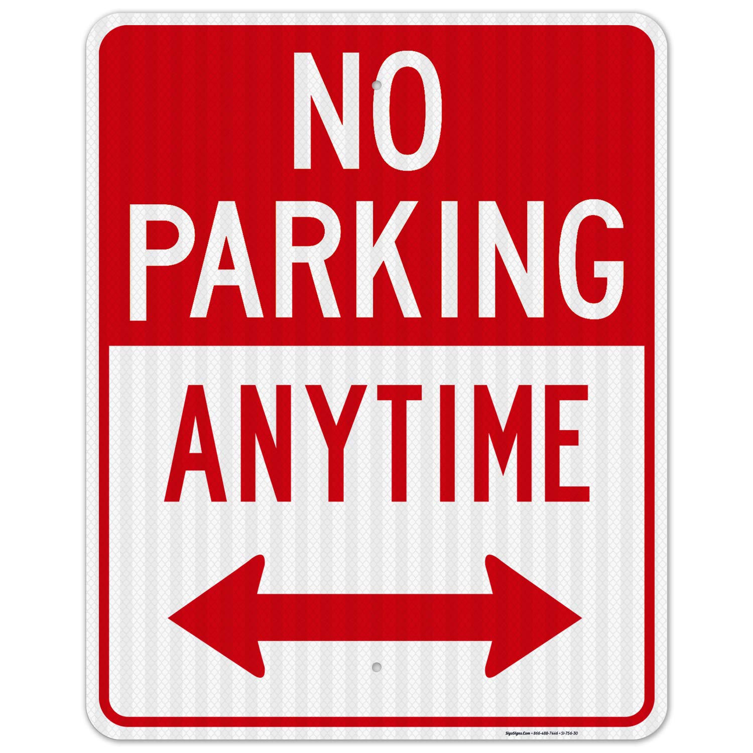 No Parking Anytime Sign with Arrows, 24x30 Inches, Durable Design