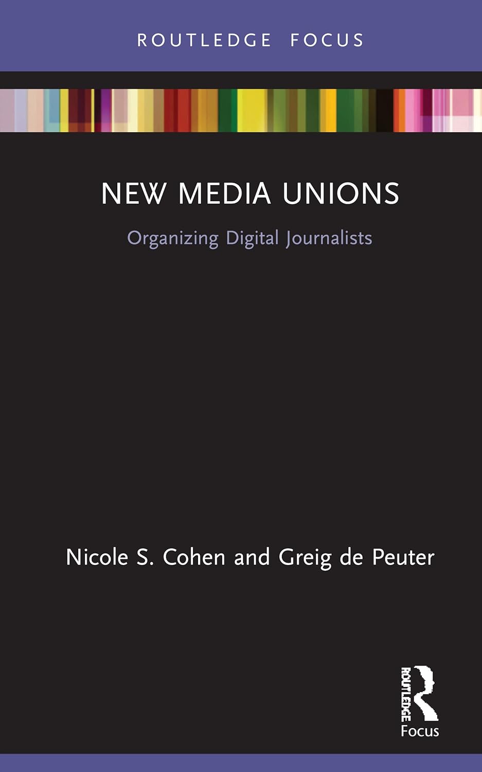 New Media Unions: Disruptions in the Digital Labor Landscape
