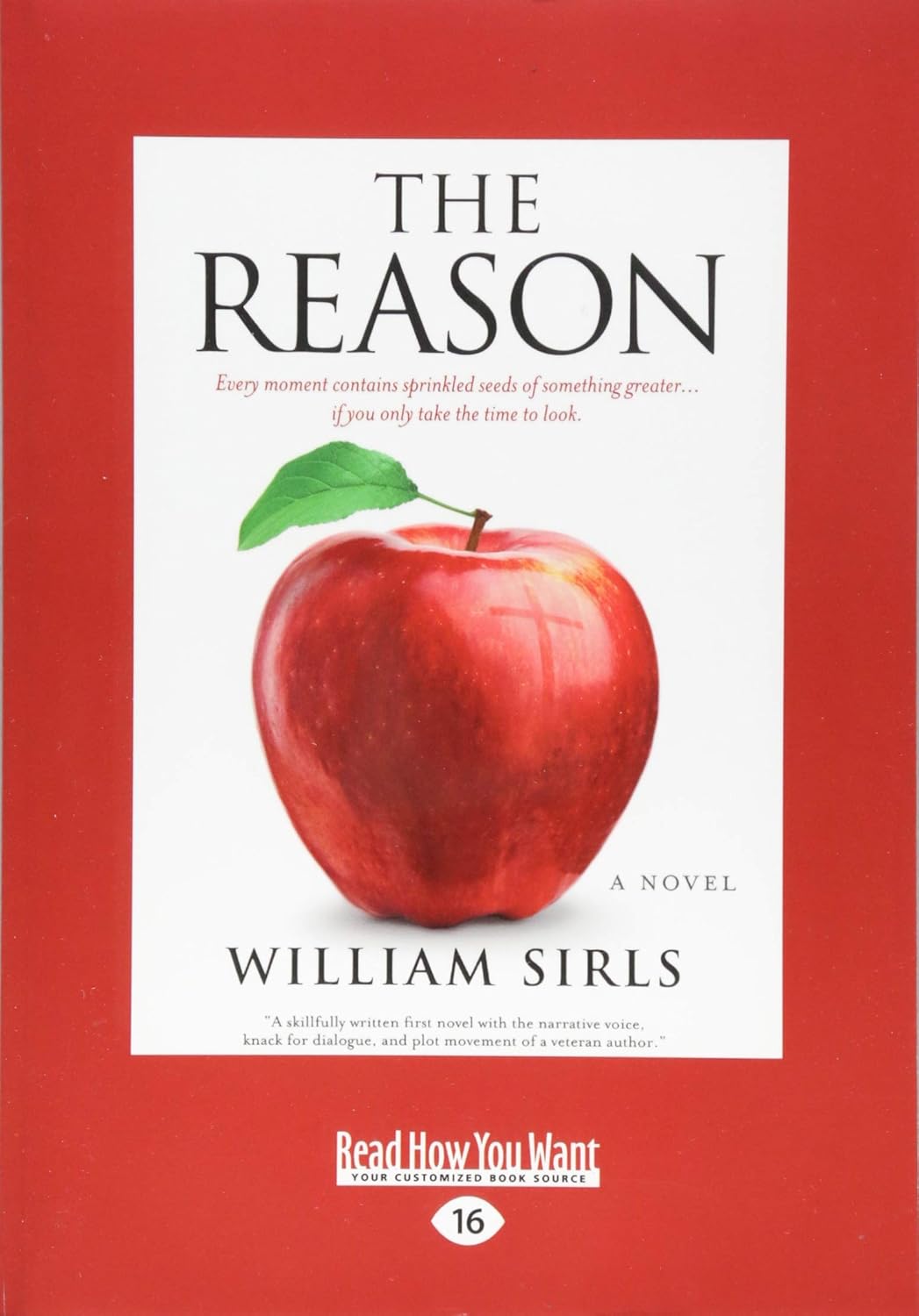 The Reason: A Novel by William Sirls - A Gripping Tale of Faith