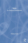 Islam by Roberto Tottoli: A Comprehensive Exploration of Faith