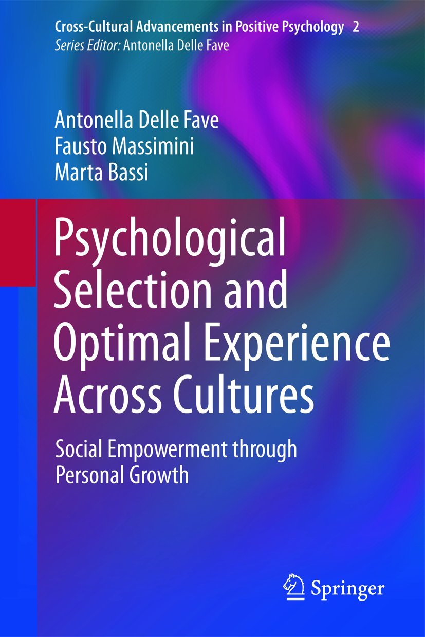Psychological Selection and Optimal Experience Across Cultures