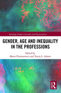 Gender, Age and Inequality in the Professions - Intersectional
