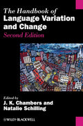 The Handbook of Language Variation and Change - Definitive Reference