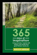 365 Days of Inspiration: Daily Wisdom and Quotes for Motivation