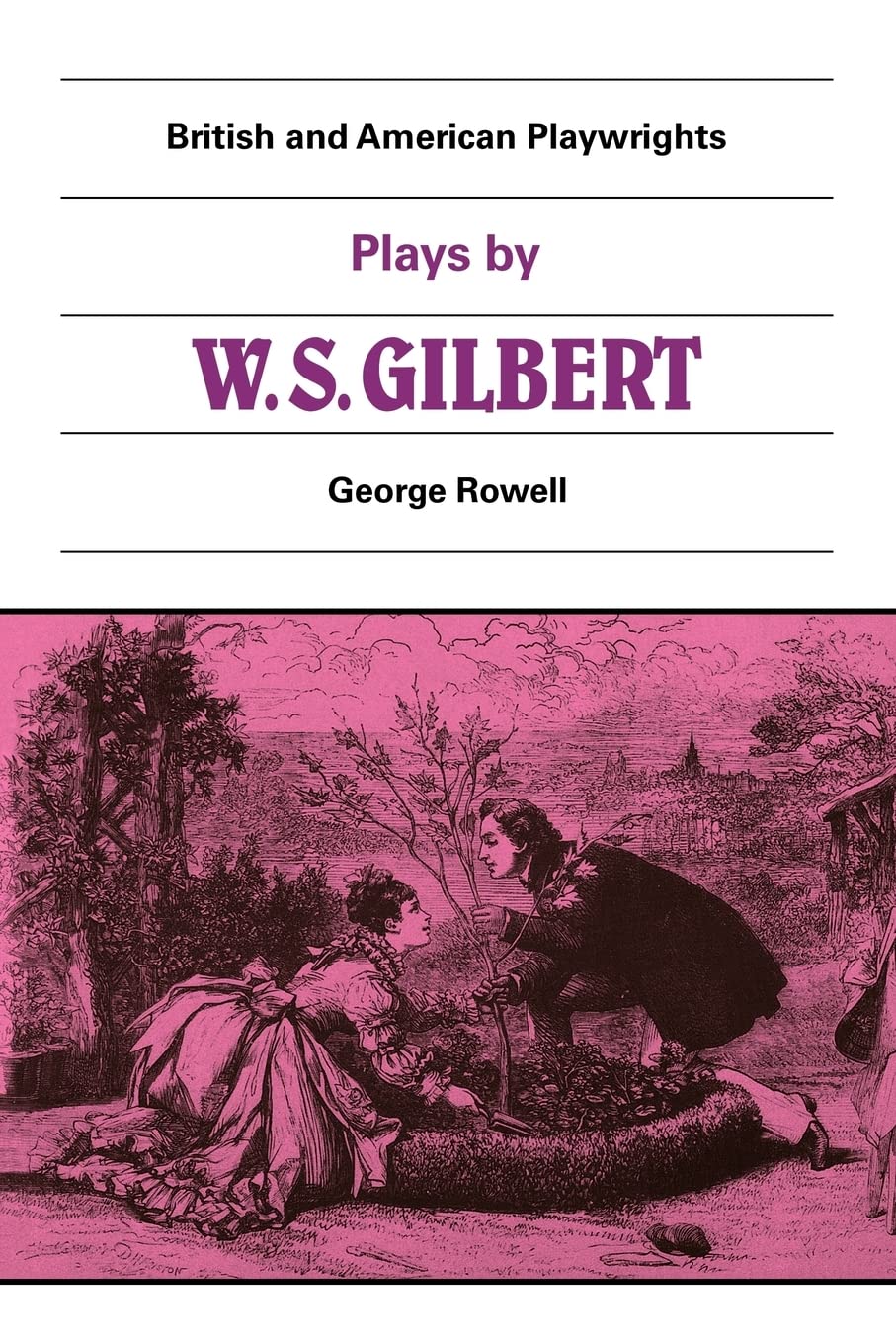 Plays by W.S. Gilbert: A Collection of Timeless Classics