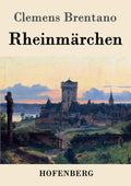 Rheinmarchen by Clemens Brentano: A Captivating German Edition