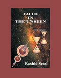 Faith in the Unseen by Dr. Seyal - Thoughtful Science and Religion