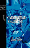 Unimolecular Reactions, 2nd Edition - Modern Gas Kinetics