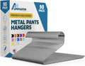 Metal Pants Hanger Set 50-Pack Gray - Space Saving Non-Slip Rack