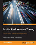 Zabbix Performance Tuning - Practical Guide for Administrators