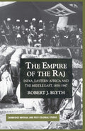 The Empire of the Raj by R. Blyth: A Historical Insight
