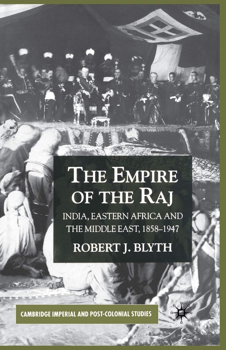The Empire of the Raj by R. Blyth: A Historical Insight