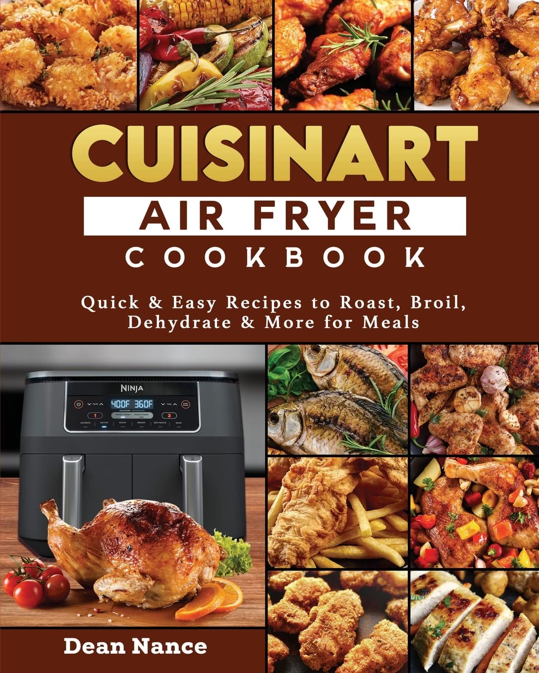 Cuisinart Air Fryer Cookbook 2022: Fast Recipes!