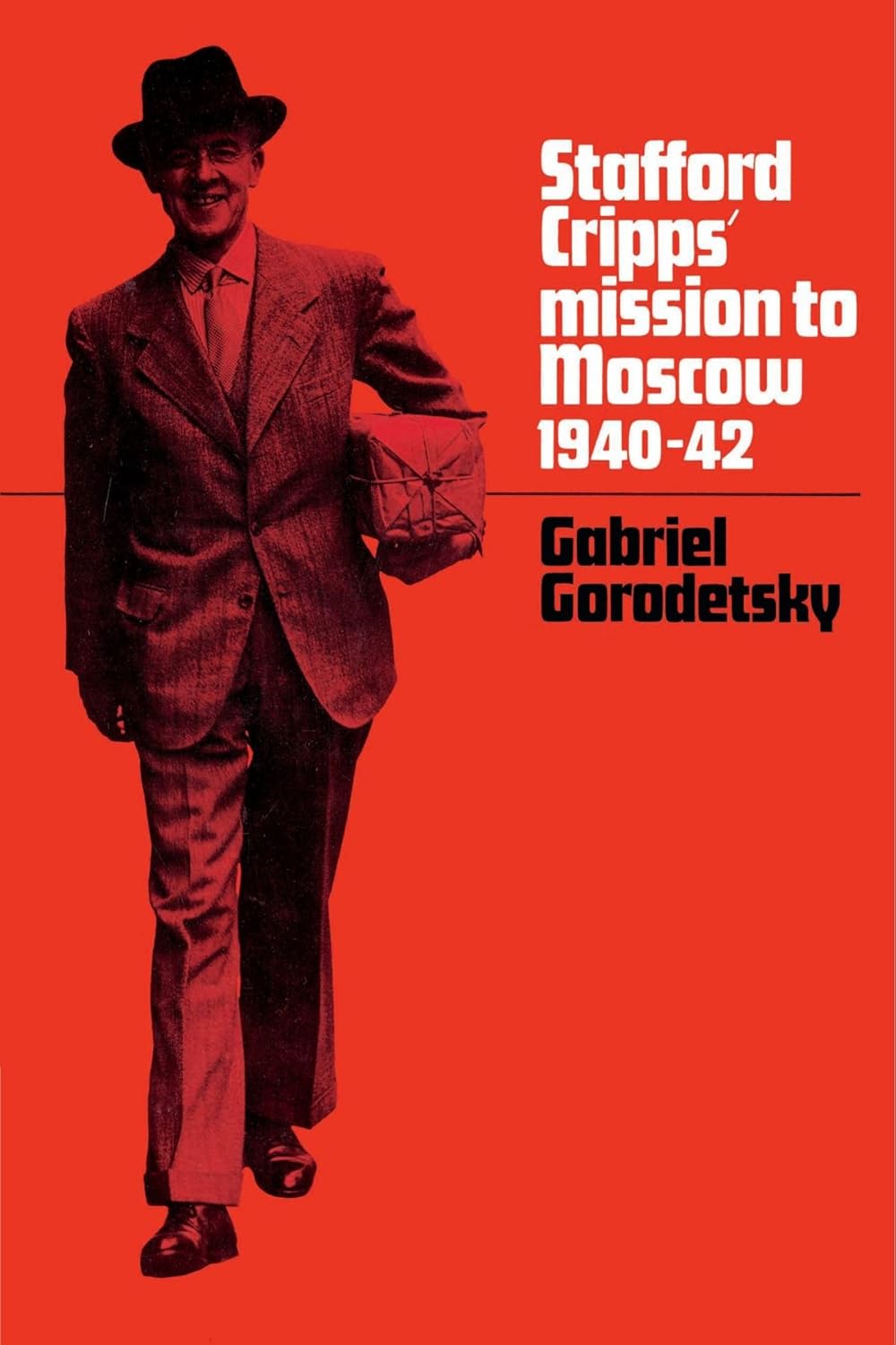 Stafford Cripps' Mission to Moscow: A Critical Historical Account