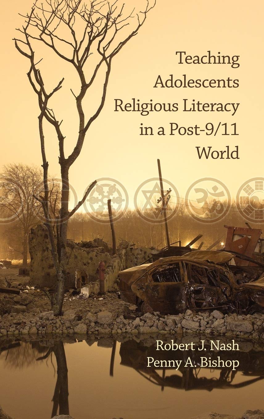 Teaching Adolescents Religious Literacy in a Post-9/11 World Guide