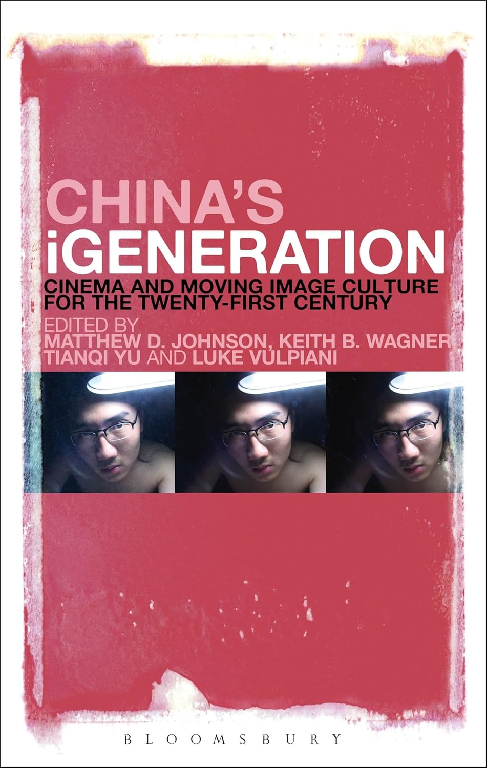 China's iGeneration: Cinema and Moving Image Culture Unveiled