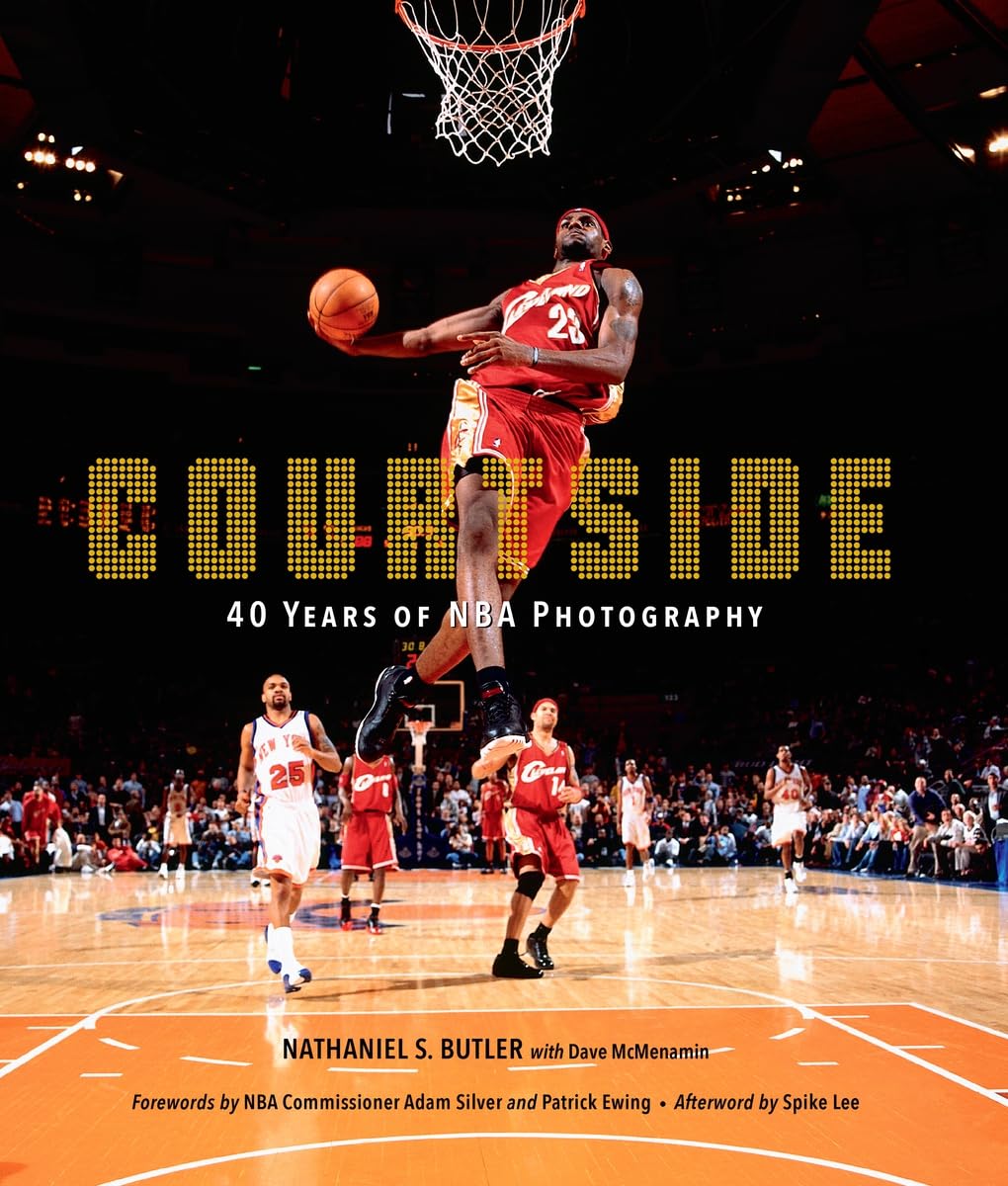 Courtside: 40 Years of NBA Photography - A Visual Journey