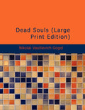 Dead Souls - Classic Russian Novel and Cultural Insight