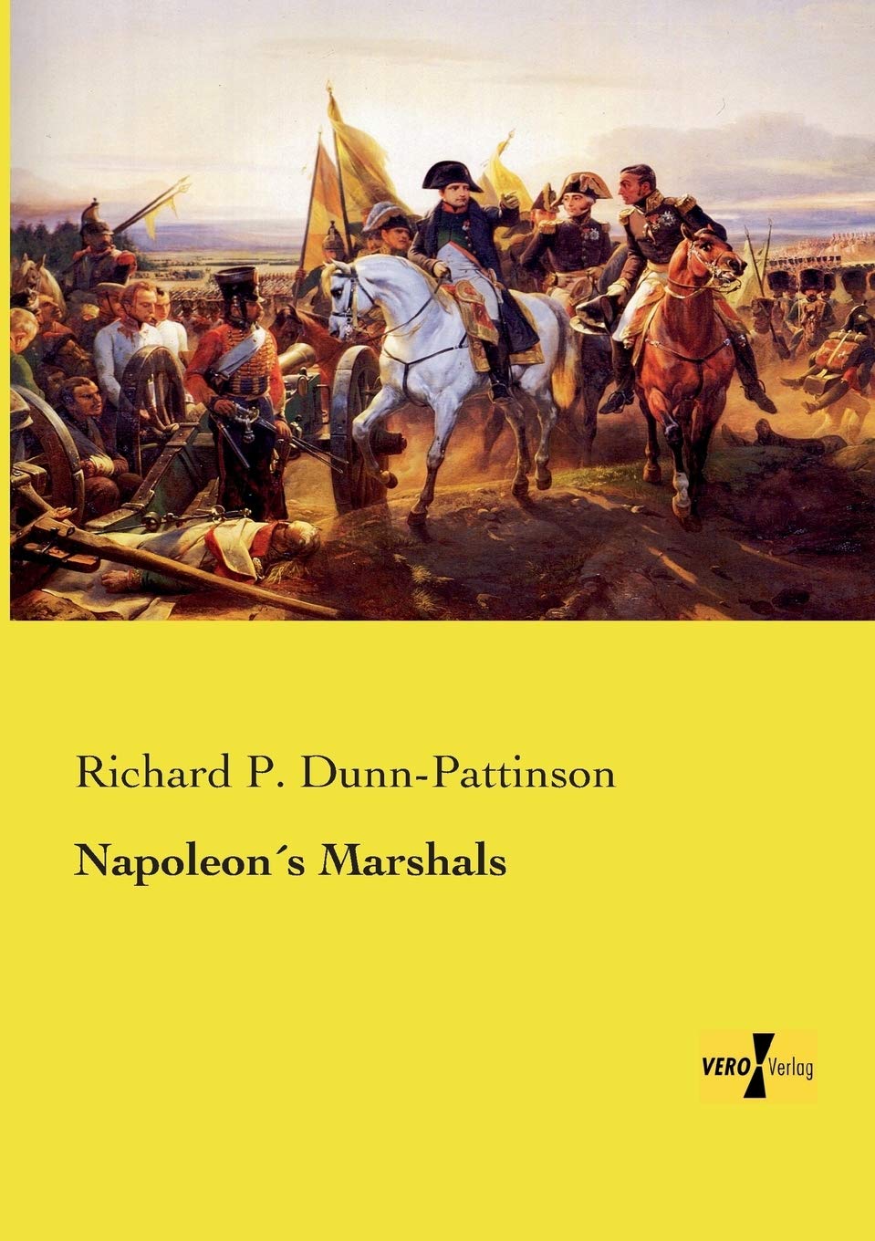 Napoleon's Marshals: A Comprehensive Guide to Their Legacy