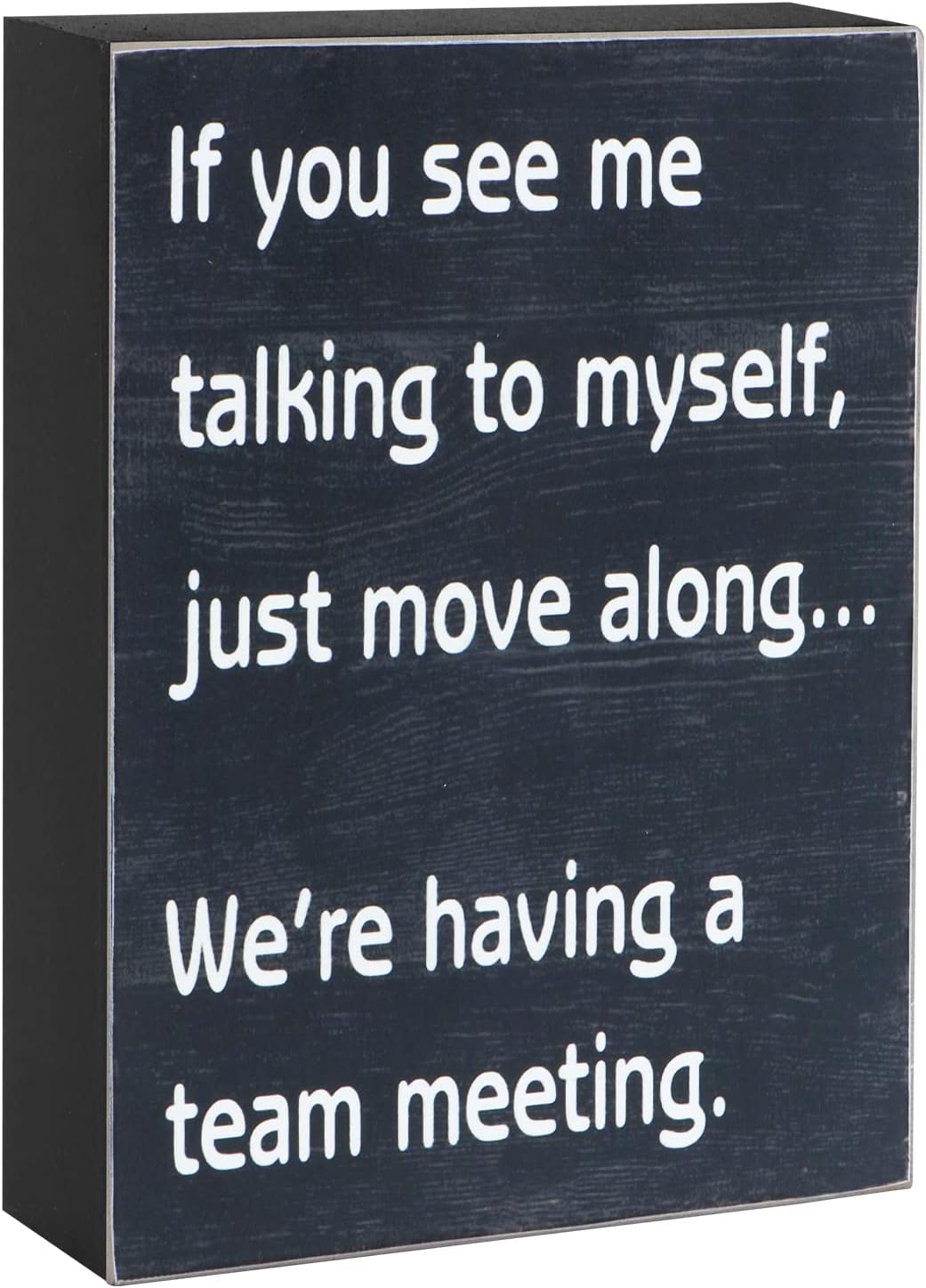 Cute Office Desk Box Sign - Motivational Decor
