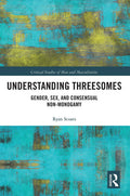 Understanding Threesomes - In-depth of Contemporary Practice