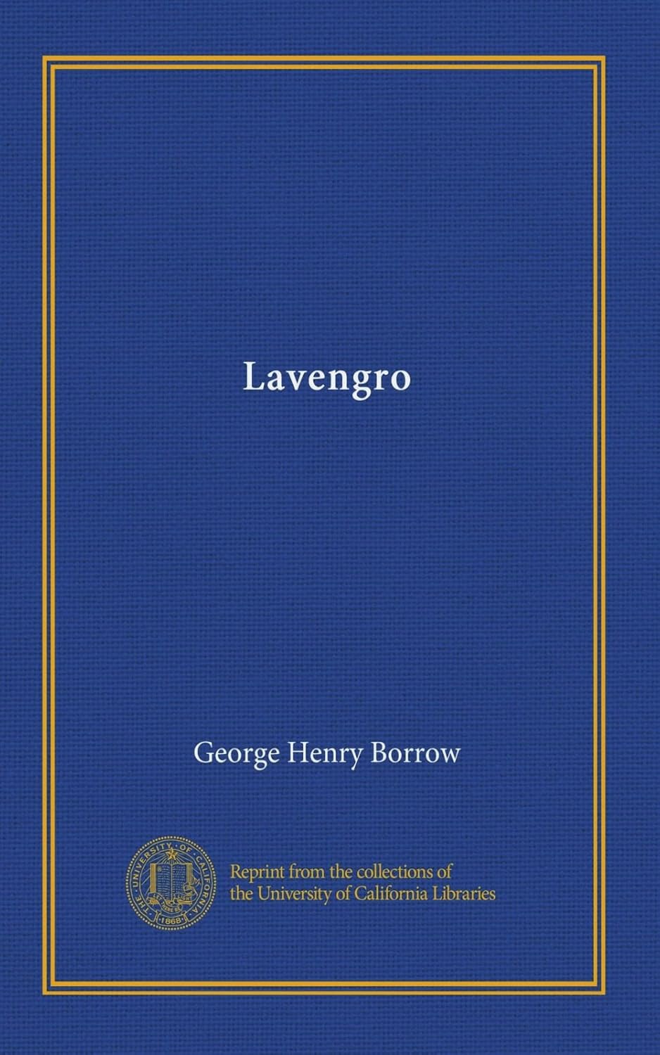 Lavengro by George Henry Borrow: A Journey Through Language and Life