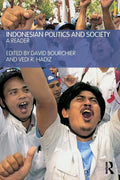 Indonesian Politics and Society: A Reader for Insightful Analysis