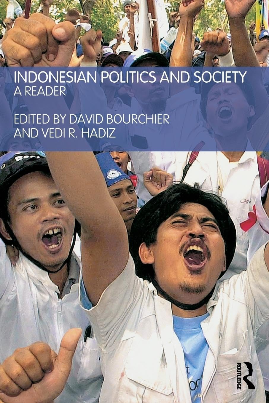 Indonesian Politics and Society: A Reader for Insightful Analysis