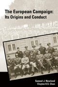 The European Campaign: Its Origins and Conduct - Detailed