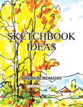 Sketchbook Ideas - Practical Guide to Building a Sketchbook Habit