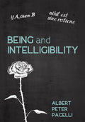 Being and Intelligibility - Clear Philosophical Analysis