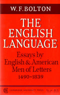 The English Language: Volume 1, Essays by English and American Men