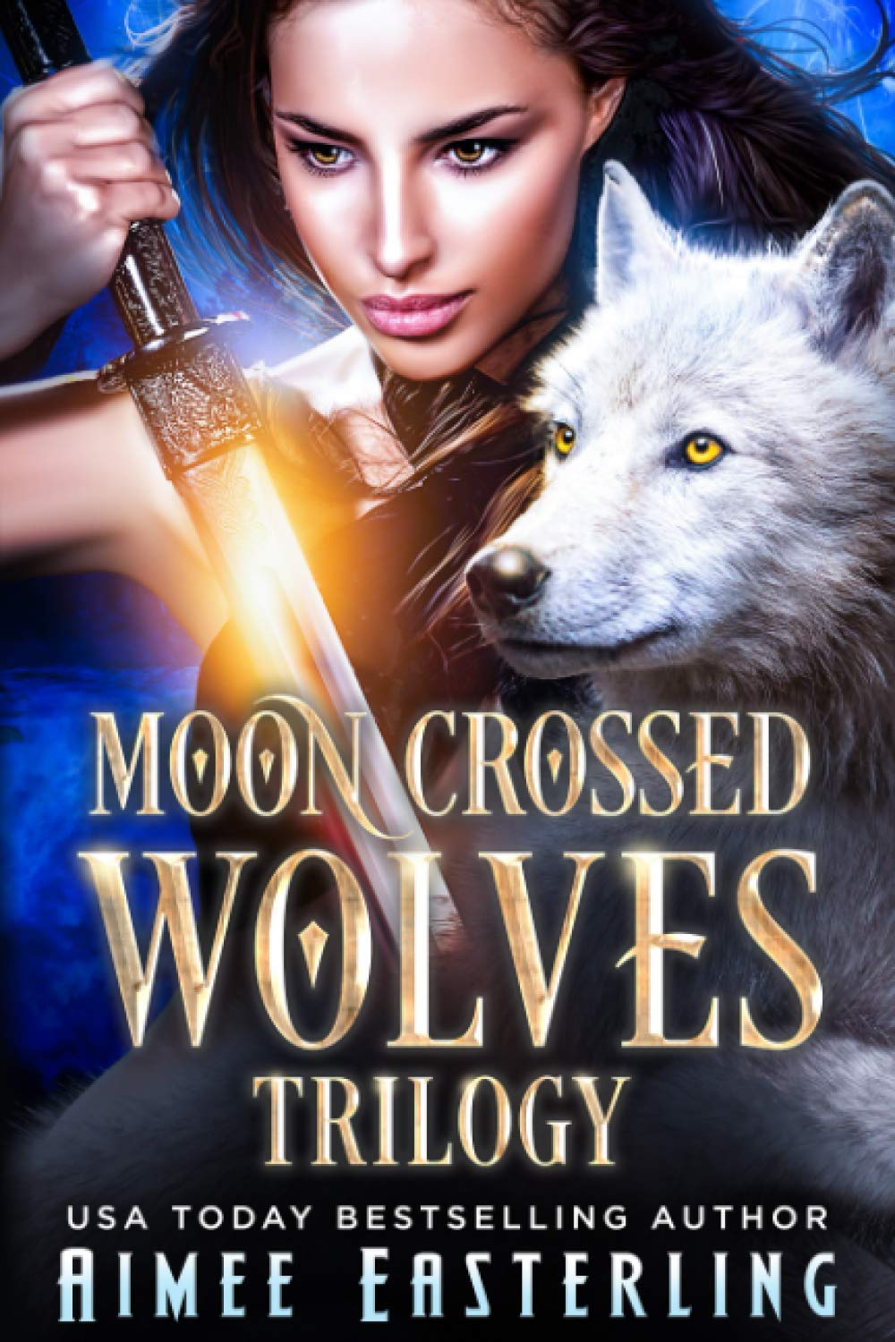 Moon-Crossed Wolves Trilogy: A Captivating Fantasy Adventure
