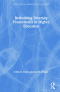 Rethinking Diversity Frameworks in Higher Education - New Critical