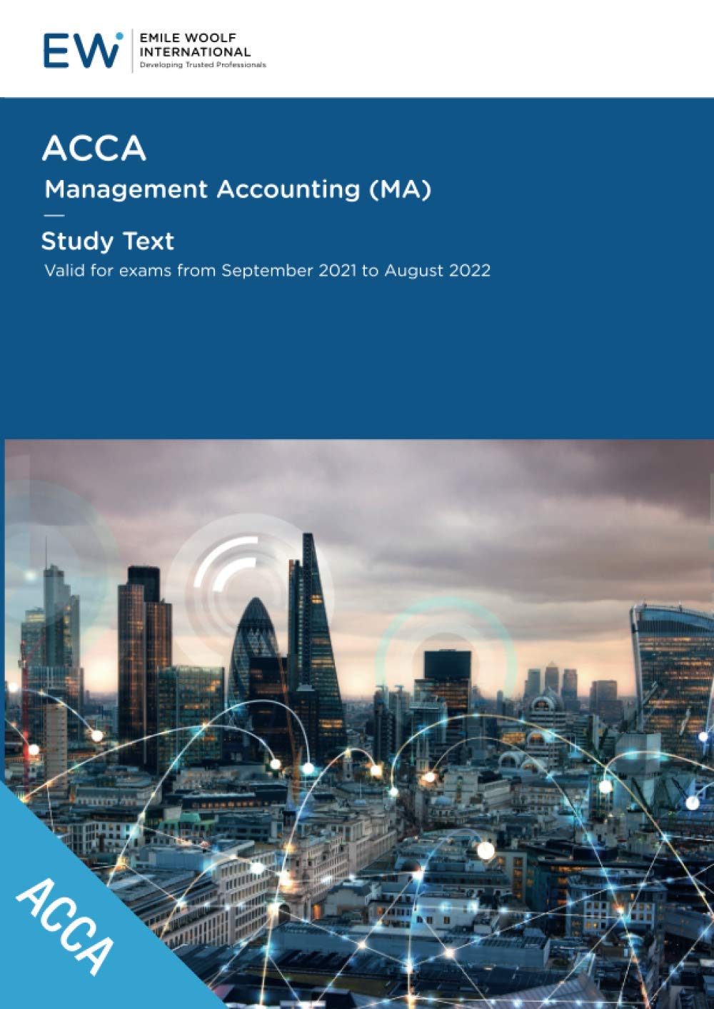 ACCA Management Accounting Study Text 2021-22 for Success