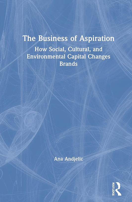 The Business of Aspiration: A Deep Dive into Modern Success
