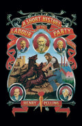 A Short History of the Labour Party by Henry Pelling